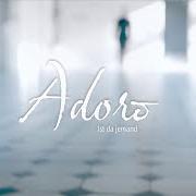 The lyrics ALLES AN DIR of ADORO is also present in the album Irgendwo auf der welt (2017)