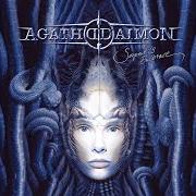 The lyrics REBIRTH of AGATHODAIMON is also present in the album Serpent's embrace (2004)
