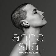The lyrics LE MONDE TOURNE SANS TOI of ANNE SILA is also present in the album Amazing problem (2016)