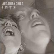 The lyrics ENTRE ELLE ET MOI of ARCADIAN is also present in the album Arcadian (2017)