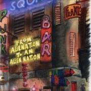 The lyrics HAPPENED TODAY of ALIEN SQUAD is also present in the album From alienation to an alien nation (2000)