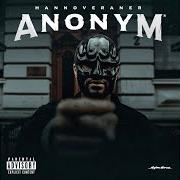 The lyrics CANABEZ 2 of ANONYM is also present in the album Hannoveraner (2018)
