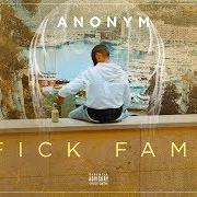 The lyrics CHICKI CHICKI of ANONYM is also present in the album Fick fame (2017)
