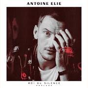 The lyrics PARADIS of ANTOINE ELIE is also present in the album Roi du silence : prélude (2020)