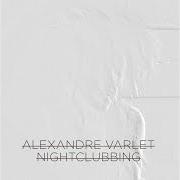 The lyrics NE PLEURE PAS of ALEXANDRE VARLET is also present in the album Have a good night (2010)