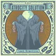 The lyrics PICKING UP THE PIECES of ATROCITY SOLUTION is also present in the album Lost remedies (2013)
