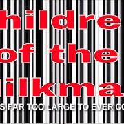 The lyrics WHY TRY? of ABRAHAM CLOUD is also present in the album The children of the milkman (2002)