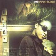 The lyrics KE SIGA LA FIESTA of ARIANNA PUELLO is also present in the album La fecha (2001)