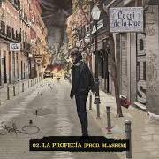 The lyrics LA PROFECÍA of AYAX Y PROK is also present in the album Le cri de la rue (2021)