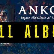 The lyrics THE MONSTER I AM of ANKOR is also present in the album Beyond the silence of these years (2017)