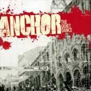 The lyrics BURDENS of ANCHOR is also present in the album The quiet dance (2008)