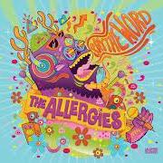 The lyrics I JUST GOT THAT FEELING (FEAT. ANDY COOPER) of THE ALLERGIES is also present in the album Say the word (2020)