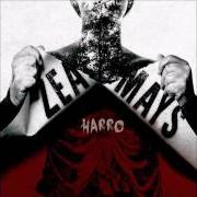 The lyrics EGUZKIRA BETI of ZEA MAYS is also present in the album Harro (2006)