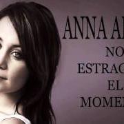The lyrics END OF LOVE of ANNA ABREU is also present in the album Anna abreu (2007)