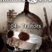 The lyrics TRAITORS of ANTARKTIS UTOPIA is also present in the album Traitors (2008)