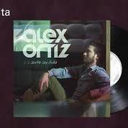 The lyrics CELOS Y ENVIDIA of ALEX ORTIZ is also present in the album Sexto sentido (2016)