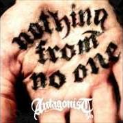 The lyrics A.D. of ANTAGONIST A.D. is also present in the album Nothing from no one (2012)