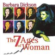 The lyrics BEHIND THE WALL of BARBARA DICKSON is also present in the album The 7 ages of woman (1998)