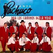 The lyrics EL ATREVIDO of BANDA PACHUCO is also present in the album Por los caminos de la vida (1995)