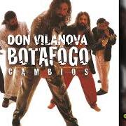 The lyrics VER PARA CREER O CREER PARA VER of BOTAFOGO is also present in the album Cambios (1998)
