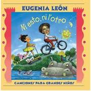 The lyrics NI ESTO, NI L'OTRO of EUGENIA LEÓN is also present in the album Ni esto, ni l'otro (1999)