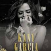 The lyrics TITANIC of KANY GARCÍA is also present in the album Mesa para dos (2020)