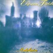 The lyrics I OF FOREVER of ELYSIAN FIELDS is also present in the album Adelain (1996)