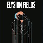 The lyrics TRANSIENCE OF LIFE of ELYSIAN FIELDS is also present in the album Transience of life (2020)