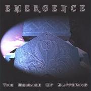 The lyrics DEMAGOG of EMERGENCE is also present in the album The science of suffering (2003)