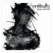 The lyrics CIGARETTE SCARS of EMIL BULLS is also present in the album The black path (2008)