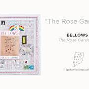 The lyrics GATHER YE ROSEBUDS of BELLOWS is also present in the album The rose gardener (2019)