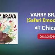 The lyrics LOS AMANTES of VARRY BRAVA is also present in the album Safari emocional (2016)