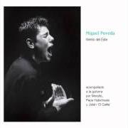 The lyrics ALMENDRO Y GLORIA of MIGUEL POVEDA is also present in the album Viento del este (1995)