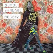 The lyrics BENA BENA of OUMOU SANGARÉ is also present in the album Mogoya (2017)
