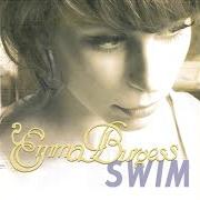 The lyrics BIG BREAK of EMMA BURGESS is also present in the album Swim (2008)
