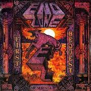 The lyrics REMEMBER THE FALLEN of END ZONE is also present in the album First bequest (1995)