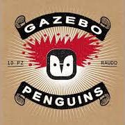 The lyrics CASA DEI MIEI of GAZEBO PENGUINS is also present in the album Raudo (2013)