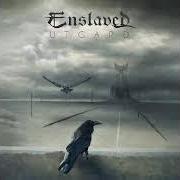 The lyrics SEQUENCE of ENSLAVED is also present in the album Utgard (2020)