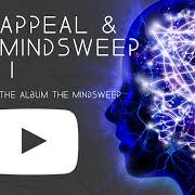 The lyrics THE APPEAL & THE MINDSWEEP I of ENTER SHIKARI is also present in the album The mindsweep (2015)