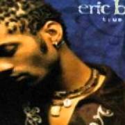 The lyrics CHAINS of ERIC BENET is also present in the album True to myself