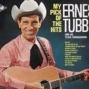 The lyrics WILD SIDE OF LIFE of ERNEST TUBB is also present in the album My pick of the hits