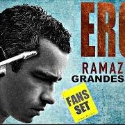 The lyrics UNA EMOCIÓN PARA SIEMPRE of EROS RAMAZZOTTI is also present in the album Eros romántico (2012)