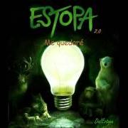 The lyrics ESTACIÓN DEL OLVIDO of ESTOPA is also present in the album Estopa 2.0 (2011)