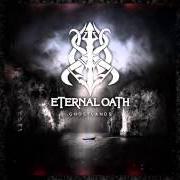 The lyrics ENTANGLED IN TIME of ETERNAL OATH is also present in the album Ghostlands (2013)
