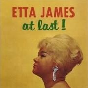 The lyrics AT LAST of ETTA JAMES is also present in the album At last! (1961)