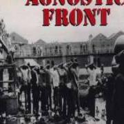 The lyrics CRIME WITHOUT SIN of AGNOSTIC FRONT is also present in the album One voice (1992)