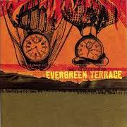 The lyrics UNDERSTADING THE FEAR THAT LIES WITHIN of EVERGREEN TERRACE is also present in the album Burned alive by time (2002)