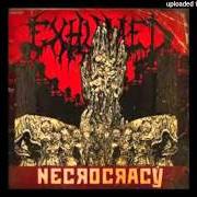 The lyrics NECROCRACY of EXHUMED is also present in the album Necrocracy (2013)