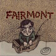 The lyrics LACK OF LUSTER of FAIRMONT is also present in the album Wait & hope (2007)