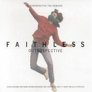 The lyrics NOT ENNUF LOVE of FAITHLESS is also present in the album Outrospective (2001)